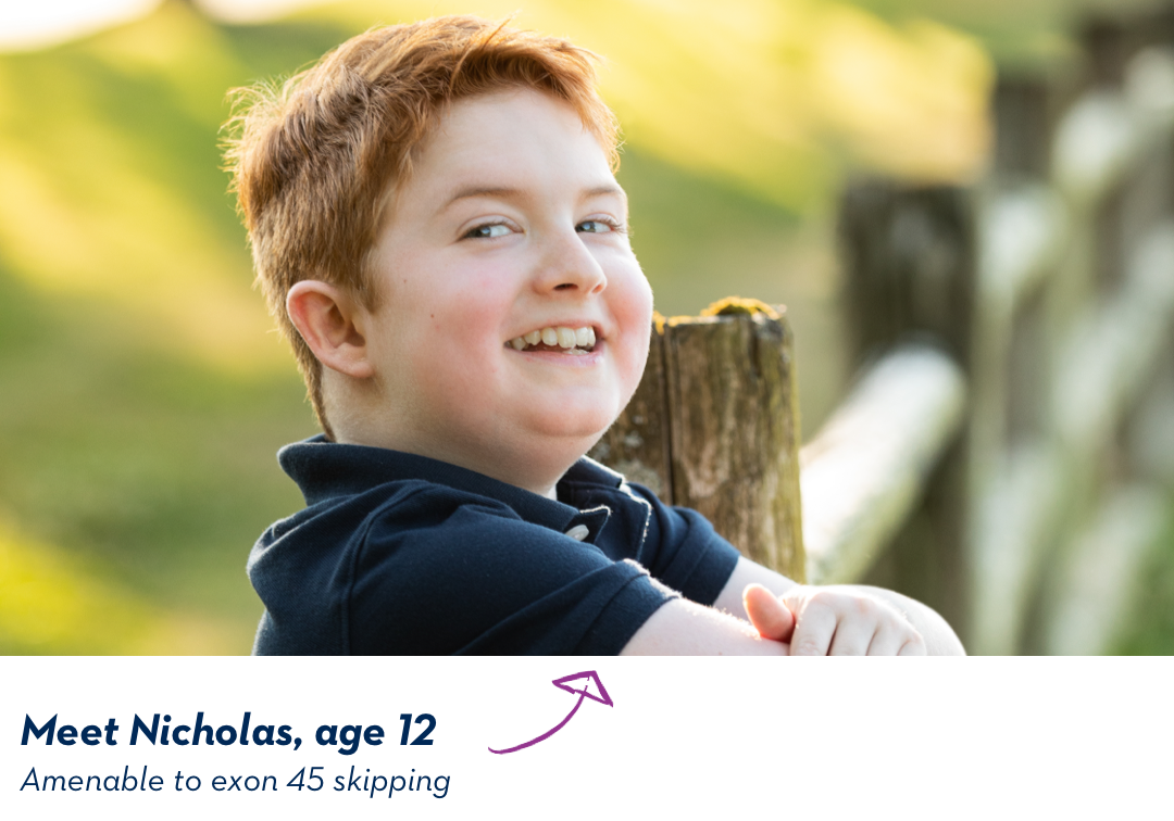 Meet Nicholas, age 12. amenable to exon 45 skipping