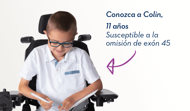 Conozca a Colin, 11 años. Susceptible a la omisión de exón 45.
